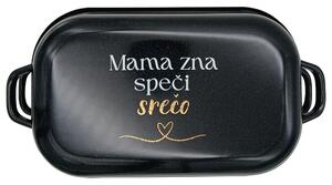 Pekač s pokrovom 30 x 20 cm "MAMA ZNA SPEČI SREČO"