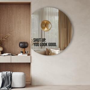 Nalepka za ogledalo S15 – Shut up. You look good
