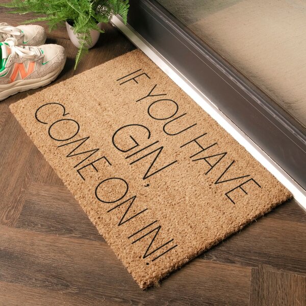 Predpražnik iz kokosovih vlaken 40x60 cm If You Have Gin – Artsy Doormats