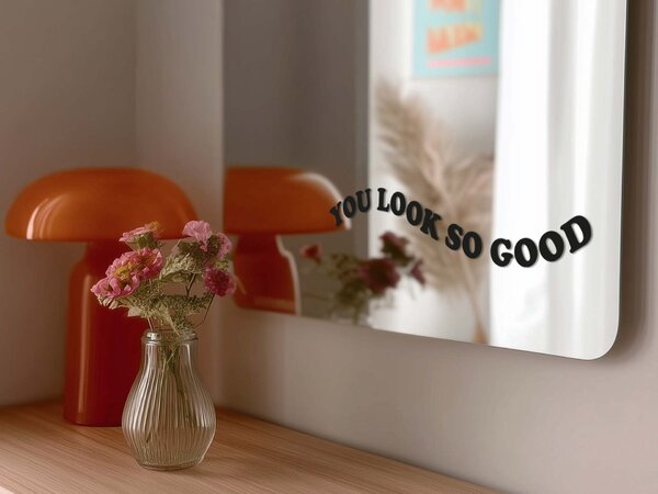 Nalepka za ogledalo S11 – You look so good