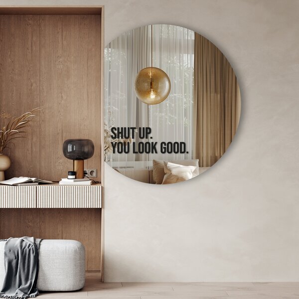 Nalepka za ogledalo S15 – Shut up. You look good