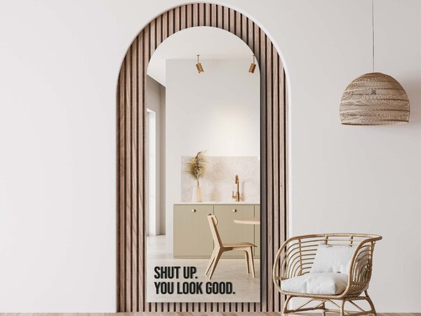 Nalepka za ogledalo S15 – Shut up. You look good
